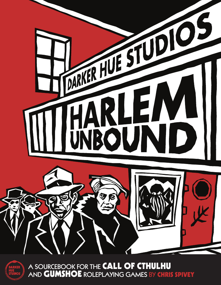 Cthulhu Dark: Harlem Unbound