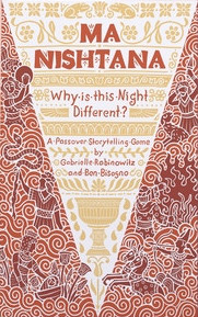 Play Ma Nishtana, A Passover Storytelling Game