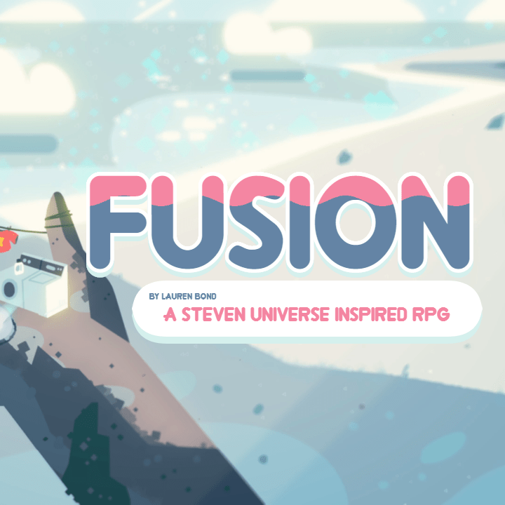 Fusion: A Steven Universe RPG