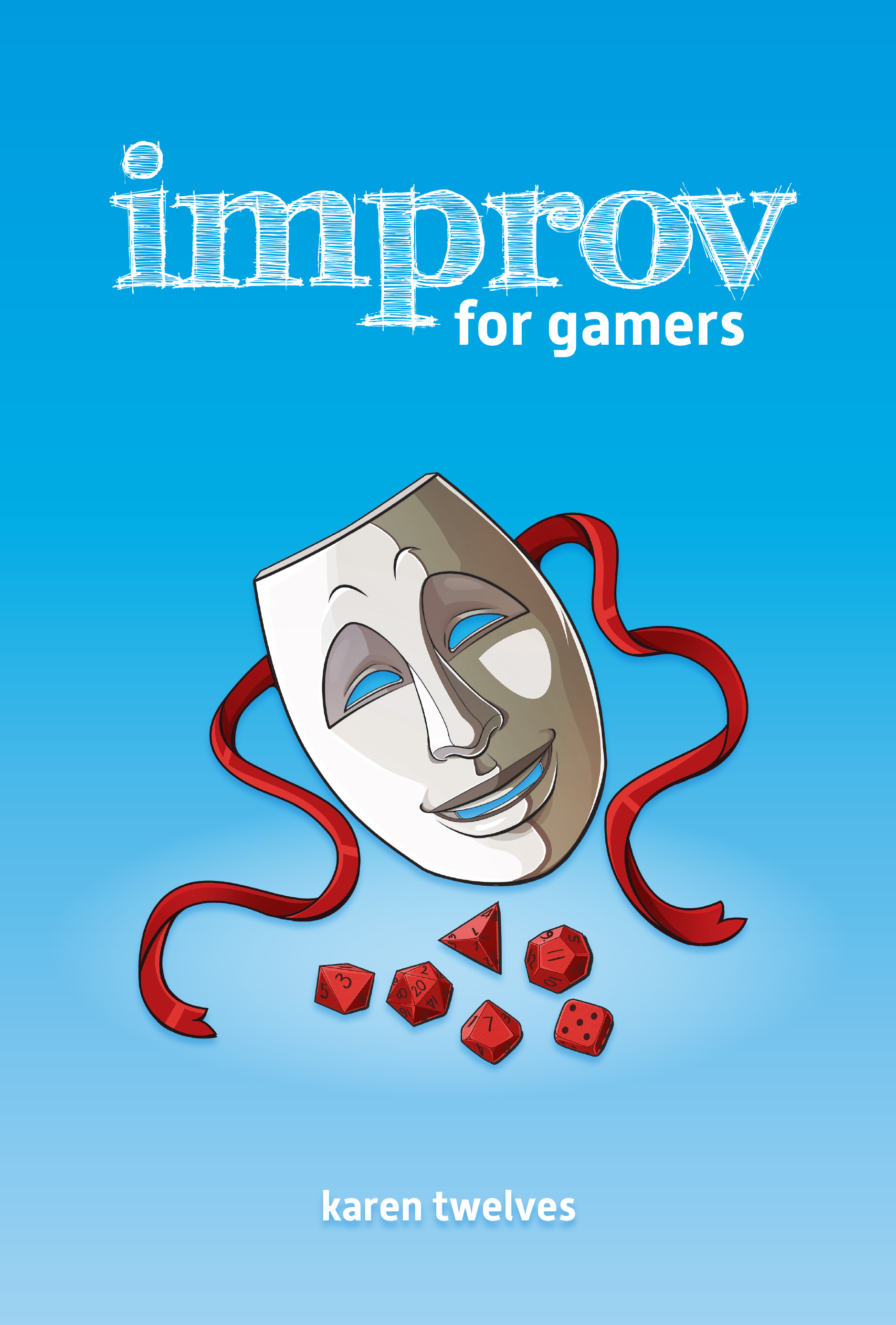 Improv for Gamers: Roleplayers