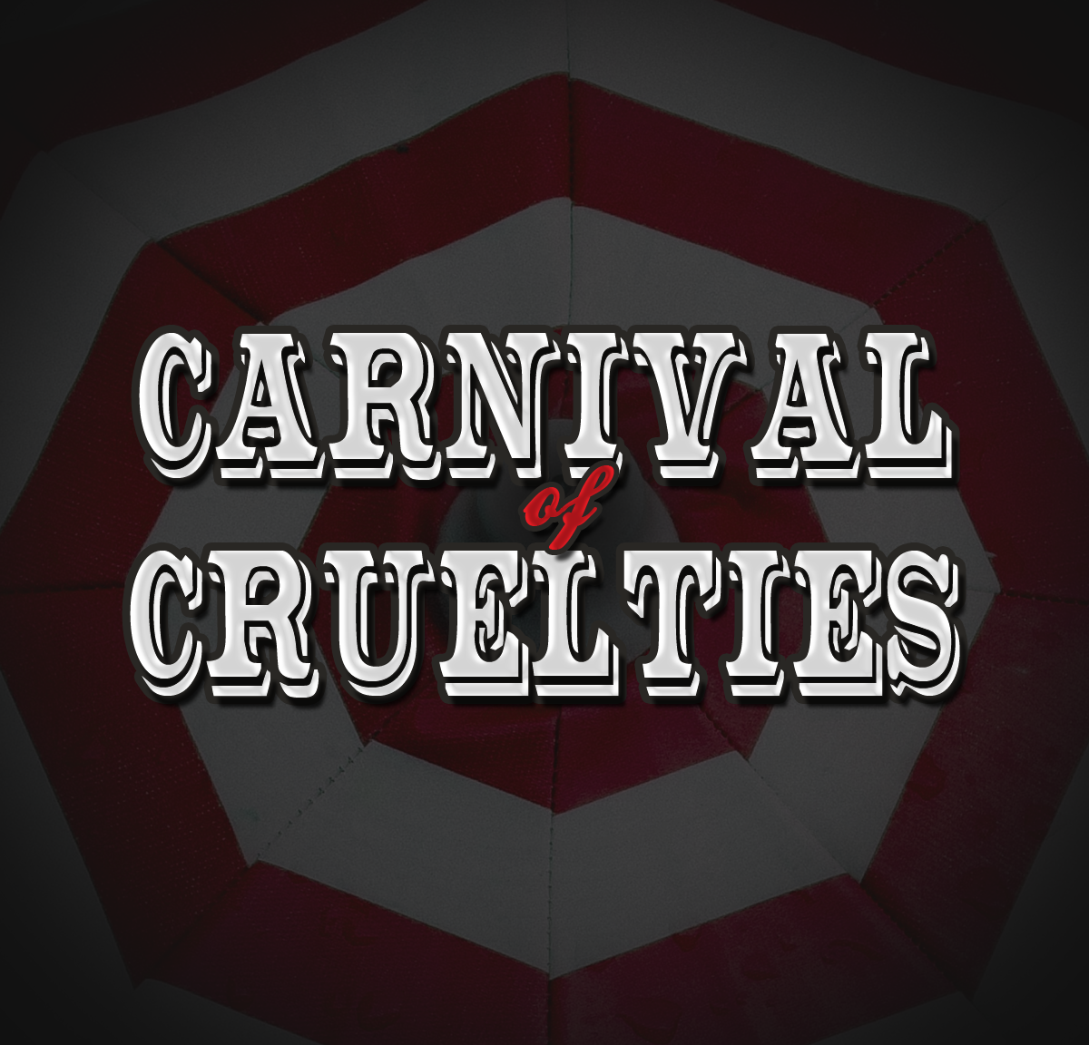 Carnival of Cruelties